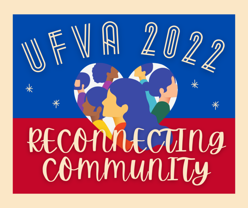 2022 UFVA Conference University Film & Video Association